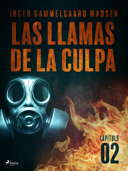 Title details for Las llamas de la culpa--Capítulo 2 by Inger Gammelgaard Madsen - Available